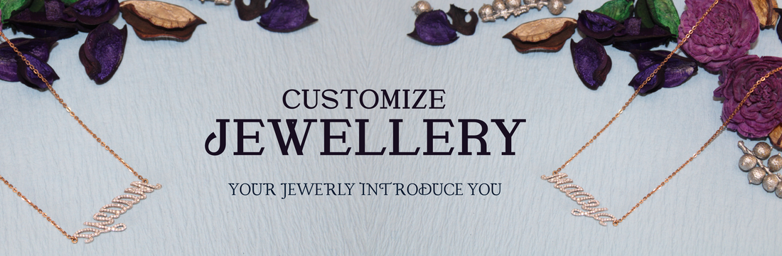 Customized Jewellery